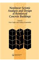 Nonlinear Seismic Analysis and Design of Reinforced Concrete Buildings