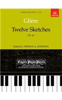 Twelve Sketches, Op.47: Easier Piano Pieces 69(Easier Piano Pieces (ABRSM))