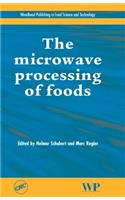 The Microwave Processing of Foods