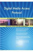 Digital Media Access Protocol A Complete Guide - 2020 Edition