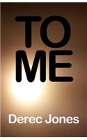To Me
