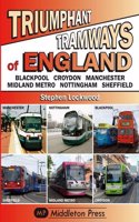 Triumphant Tramways - England Series