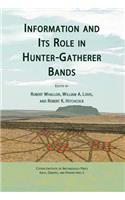 Information and Its Role in Hunter-Gatherer Bands
