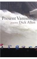Present Vanishing