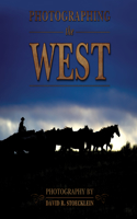 Photographing the West