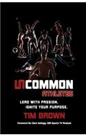 Uncommon Athlete