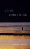 Of the Birds According to Their Kinds