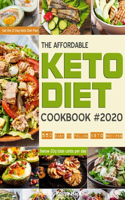 The Affordable Keto Diet Cookbook