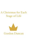 Christmas for Each Stage of Life