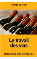 Le travail des vins