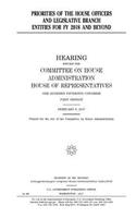 Priorities of the House officers and legislative branch entities for FY 2018 and beyond