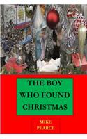 Boy who found Christmas