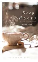 Deep Roots: (Deep Roots Devotional)