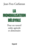 La Mondialisation déloyale