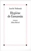 Hygiene de L'Assassin