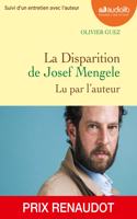 La disparition de Josef Mengele, lu par l'auteur   (1 CD)