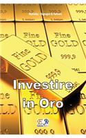 Investire in Oro