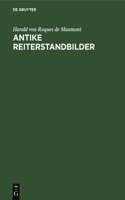 Antike Reiterstandbilder