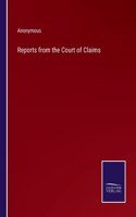 Reports from the Court of Claims