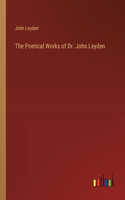 Poetical Works of Dr. John Leyden