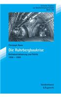 Die Ruhrbergbaukrise