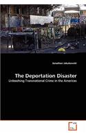 The Deportation Disaster: (English)
