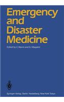Emergency and Disaster Medicine