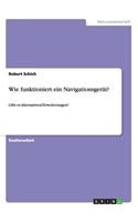 Wie funktioniert ein Navigationsgerät?