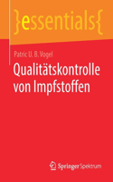 Qualitätskontrolle Von Impfstoffen