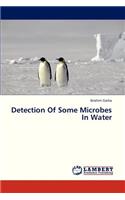 Detection of Some Microbes in Water