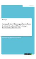 Austausch eines Massenspeichermediums in einem Notebook (Unterweisung Informatikkauffrau/-mann)