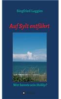 Auf Sylt entführt