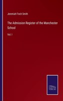 Admission Register of the Manchester School