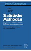 Statistische Methoden: Eine Einfahrung Fur Das Grundstudium in Den Wirtschafts- Und Sozialwissenschaften (2., Vollst. Uber Arb. U. Erw. Au)