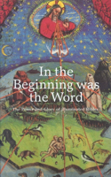 In the Beginning Was the Word
