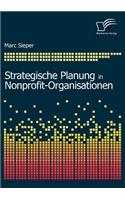 Strategische Planung in Nonprofit-Organisationen