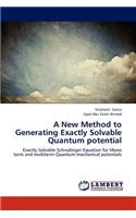 New Method to Generating Exactly Solvable Quantum Potential