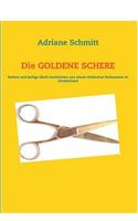 Die GOLDENE SCHERE