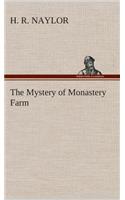Mystery of Monastery Farm