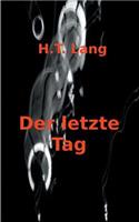 Der Letzte Tag