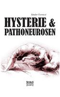 Hysterie und Pathoneurosen