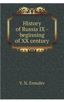 History of Russia IX - Beginning of XX Century
