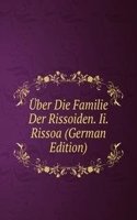 Uber Die Familie Der Rissoiden. Ii. Rissoa (German Edition)