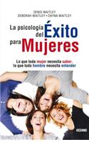 La Psicología del Éxito Para Mujeres