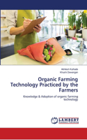 Organic Farming Technology Practiced by the Farmers