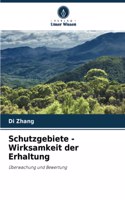 Schutzgebiete - Wirksamkeit der Erhaltung