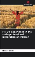 FPFD's experience in the socio-professional integration of children