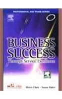 Business Success Through Service Excellence