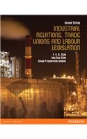 Indutrial Relations,Trade Unions,and Labour Legislation