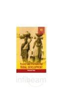 Policies and Strategies for Tribal Development